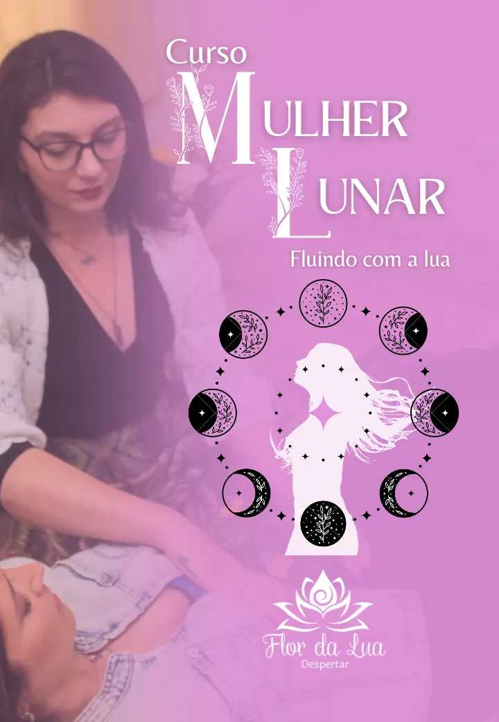Curso Mulher Lunar- fluindo com a lua