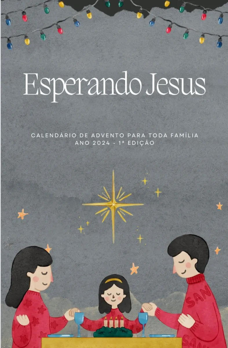 Calendário do Advento - Esperando Jesus