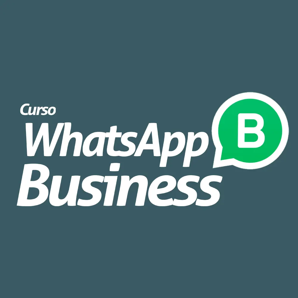 Curso: WhatsApp Business - WhatsApp para Negócios