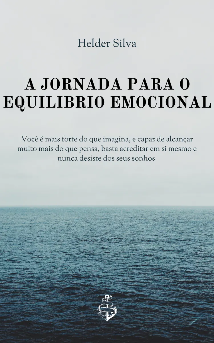 A JORNADA PARA O EQUILIBRIO EMOCIONAL EBOOK 1,2 E 3