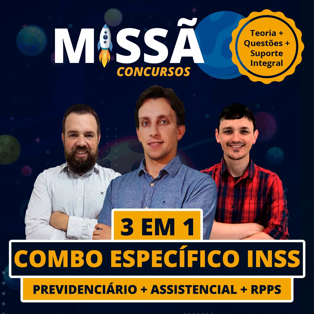 Combo 3 e 1 - Disciplinas Específicas do Concurso do INSS - Direito Previdenciário, Legislação Assistencial e RPPS