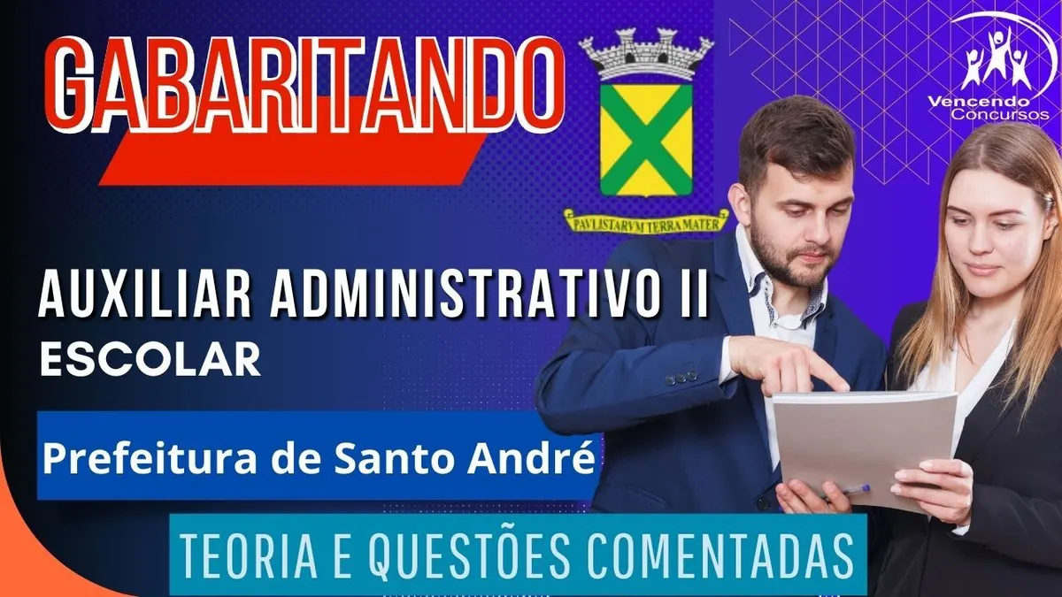 Gabaritando Santo André - Auxiliar Administrativo II Escolar