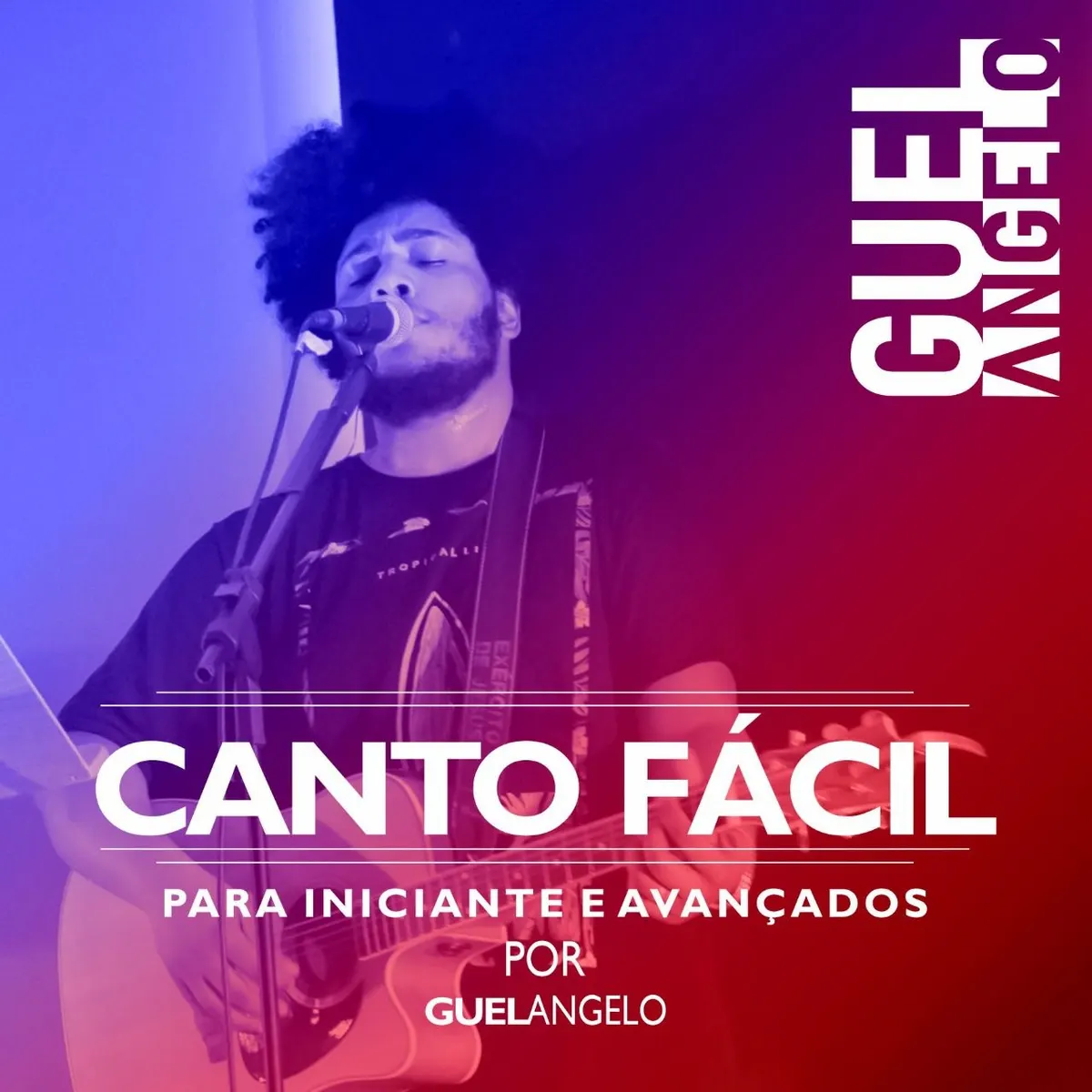Canto Fácil com o Guel