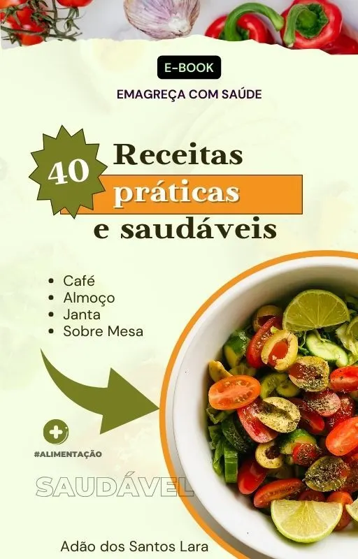 40 Receitas de Culinária Completa: 40 Delícias para Toda a Família