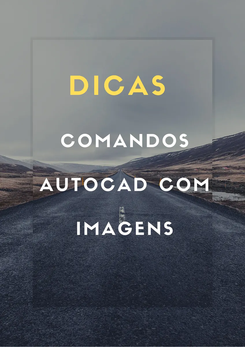 Dicas de Comandos AutoCad com Imagens