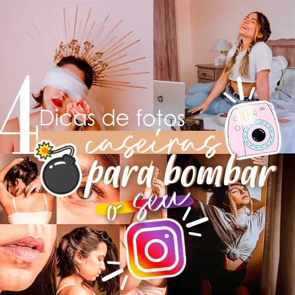 4 SUPERPRODUÇÕES de FOTOS caseiras para BOMBAR o seu INSTAGRAM!