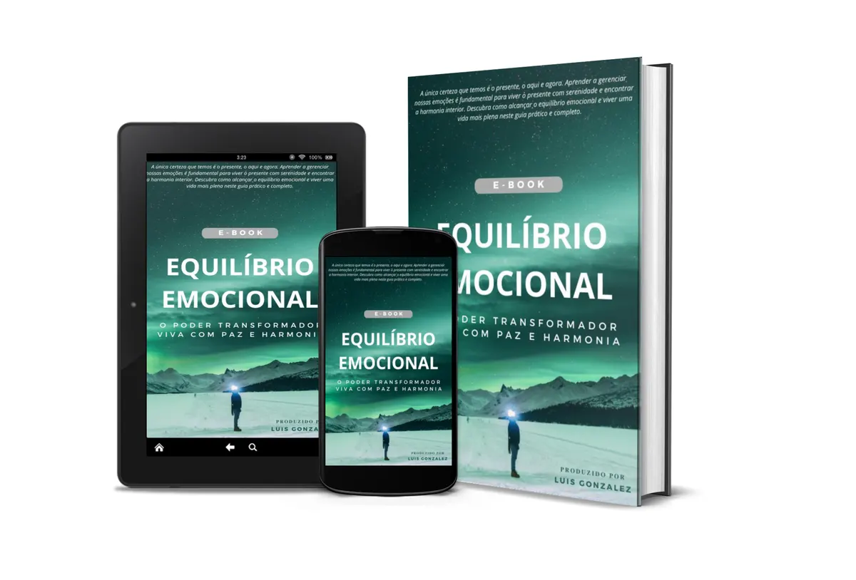 Equilíbrio Emocional - O Poder Transformador, Viva com Paz e Harmonia
