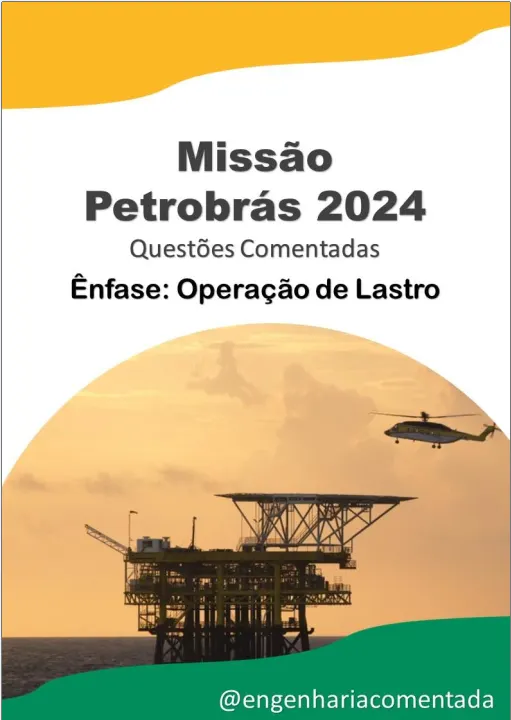 Missão Petrobrás - Operação de Lastro 2024