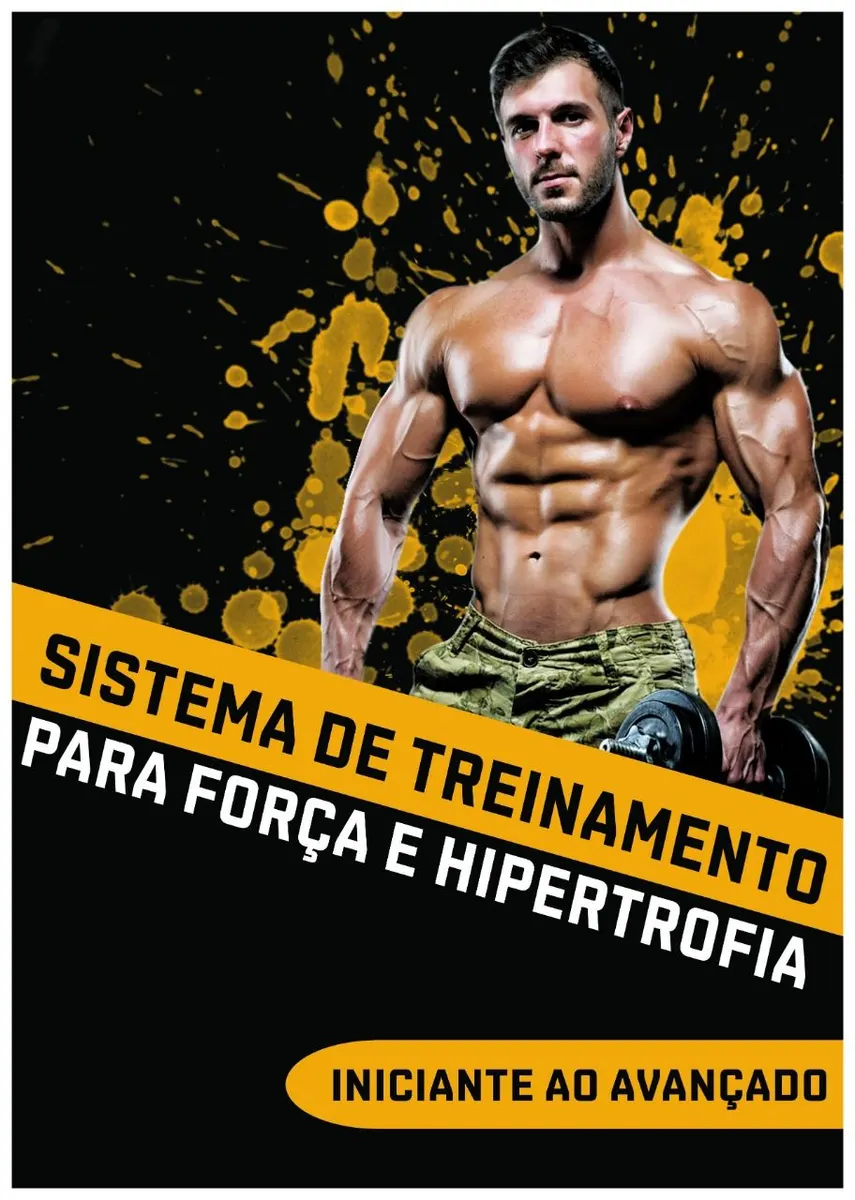 Métodos De Treinamento para Força e Hipertrofia