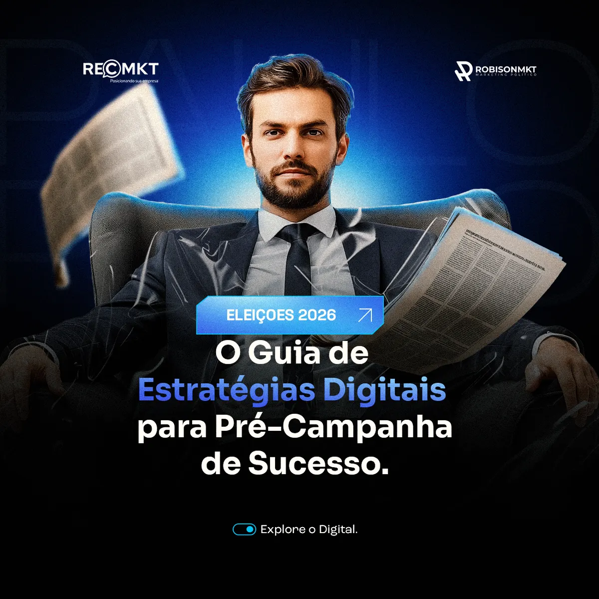 O Guia Definitivo de Estratégias Digitais para Pré-Candidatos de Sucesso