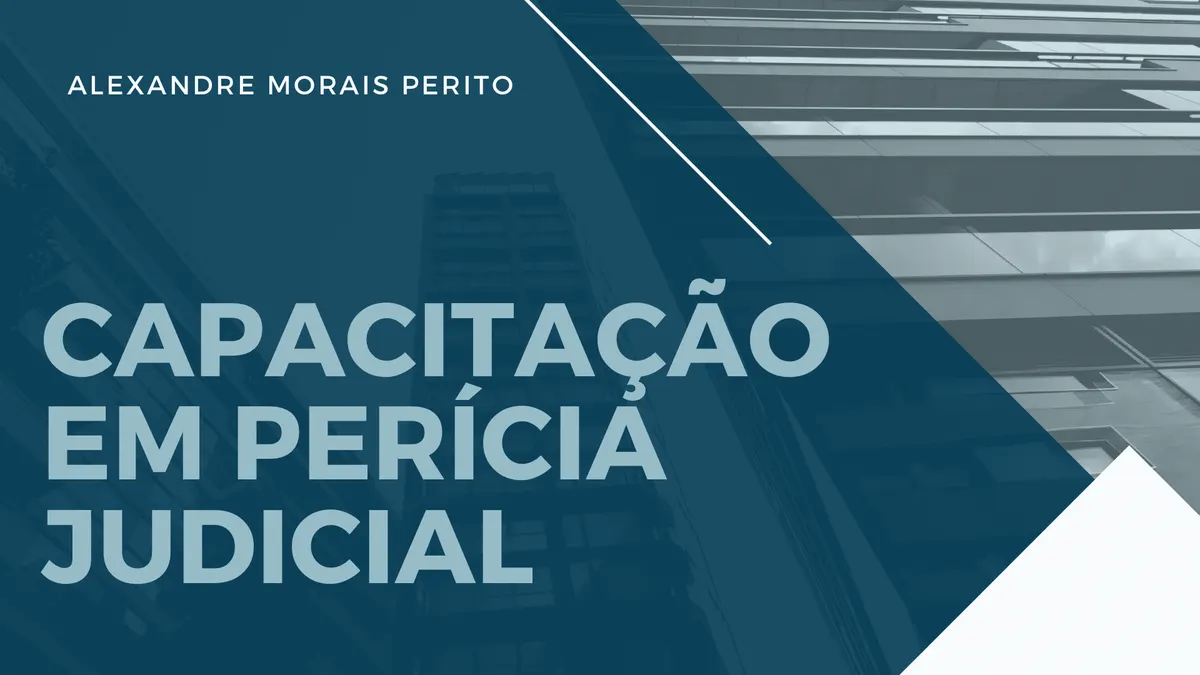 Capacitação em Perícia Judicial