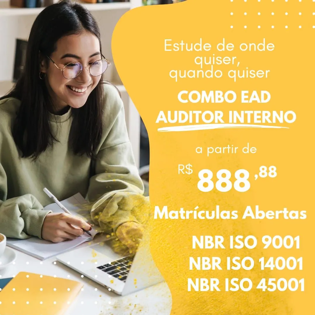 Curso de Auditor Interno EAD para Interpretação e Implementação das Normas ISO 9001:2015, ISO 14001:2015 e ISO 45001:2018