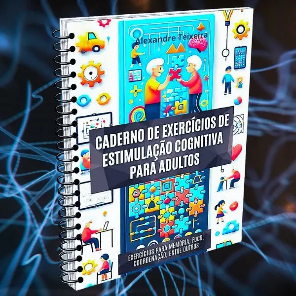 CADERNO DE EXERCÍCIOS DE ESTIMULAÇÃO COGNITIVA PARA ADULTOS