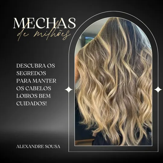 Cuidados pós mechas