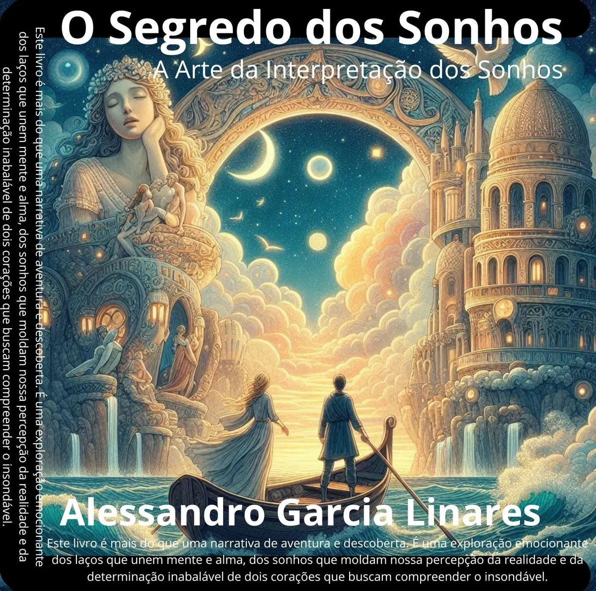 O Segredo dos Sonhos: A Arte da Interpretação dos Sonhos