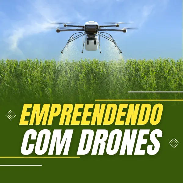 Empreendendo com drones
