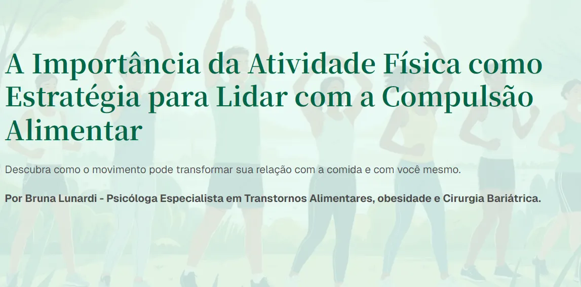 A Importância da Atividade Física como Estratégia para Lidar com a Compulsão Alimentar