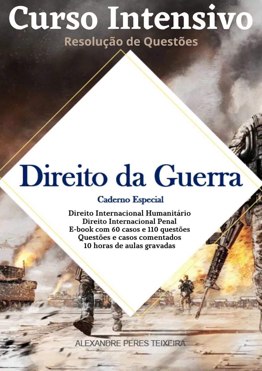 Curso Completo de Direito da Guerra - especial para concursos públicos