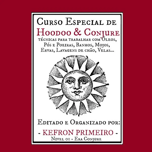 Curso Especial de Hoodoo & Conjure