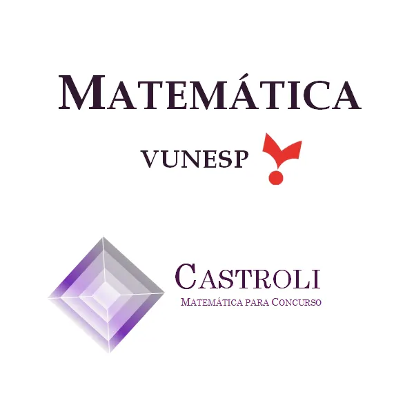 Matemática para Concurso - Foco VUNESP