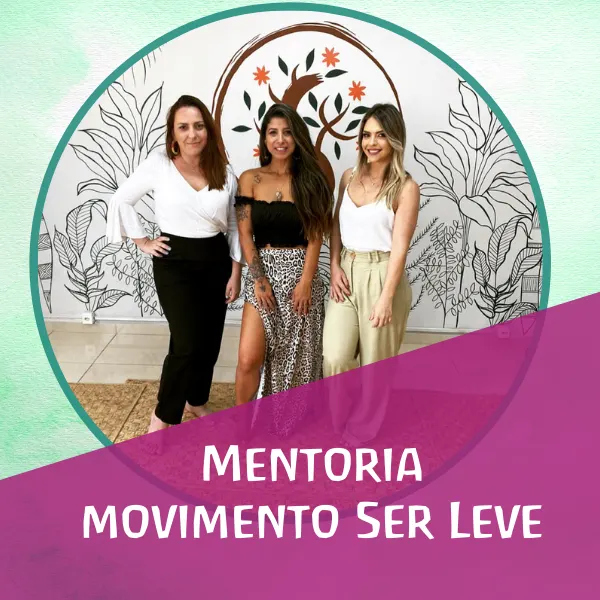 Mentoria Movimento Ser Leve