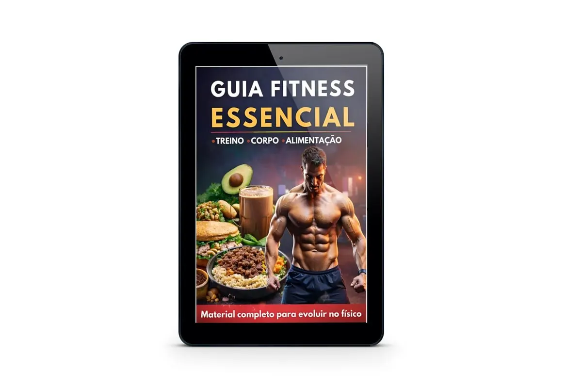 Guia Fitness Essencial - Corpo, Alimentação e Treino
