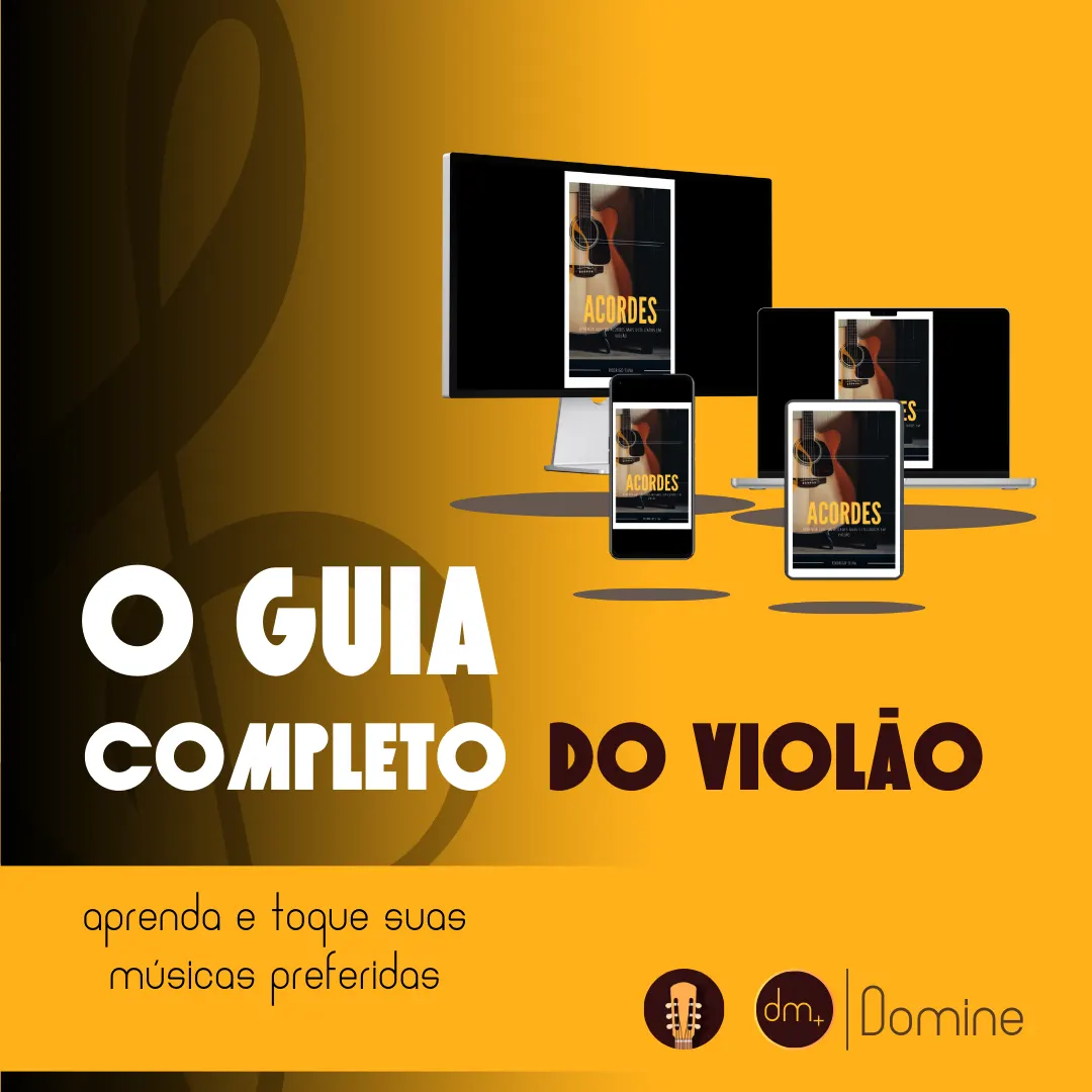 O GUIA COMPLETO DO VIOLÃO