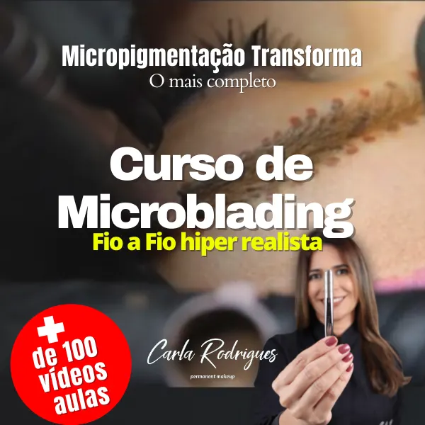 Micropigmentação Transforma 2.2: Curso de Microblading fio a fio (Sobrancelhas Realistas)
