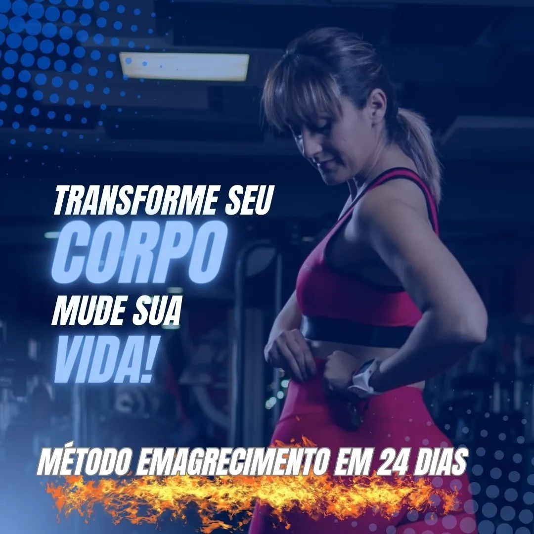 Método de Emagrecimento em 24 Dias