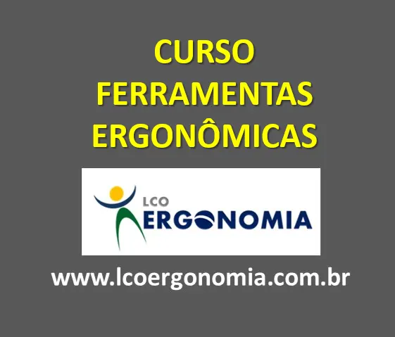 CURSO FERRAMENTAS ERGONÔMICAS