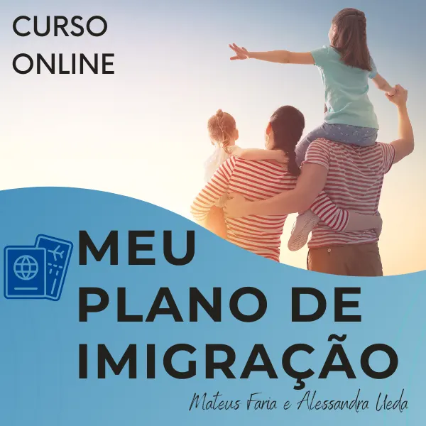 Meu Plano de Imigração - Como Planejar Todos Os Detalhes Da Sua Mudança Para o Exterior