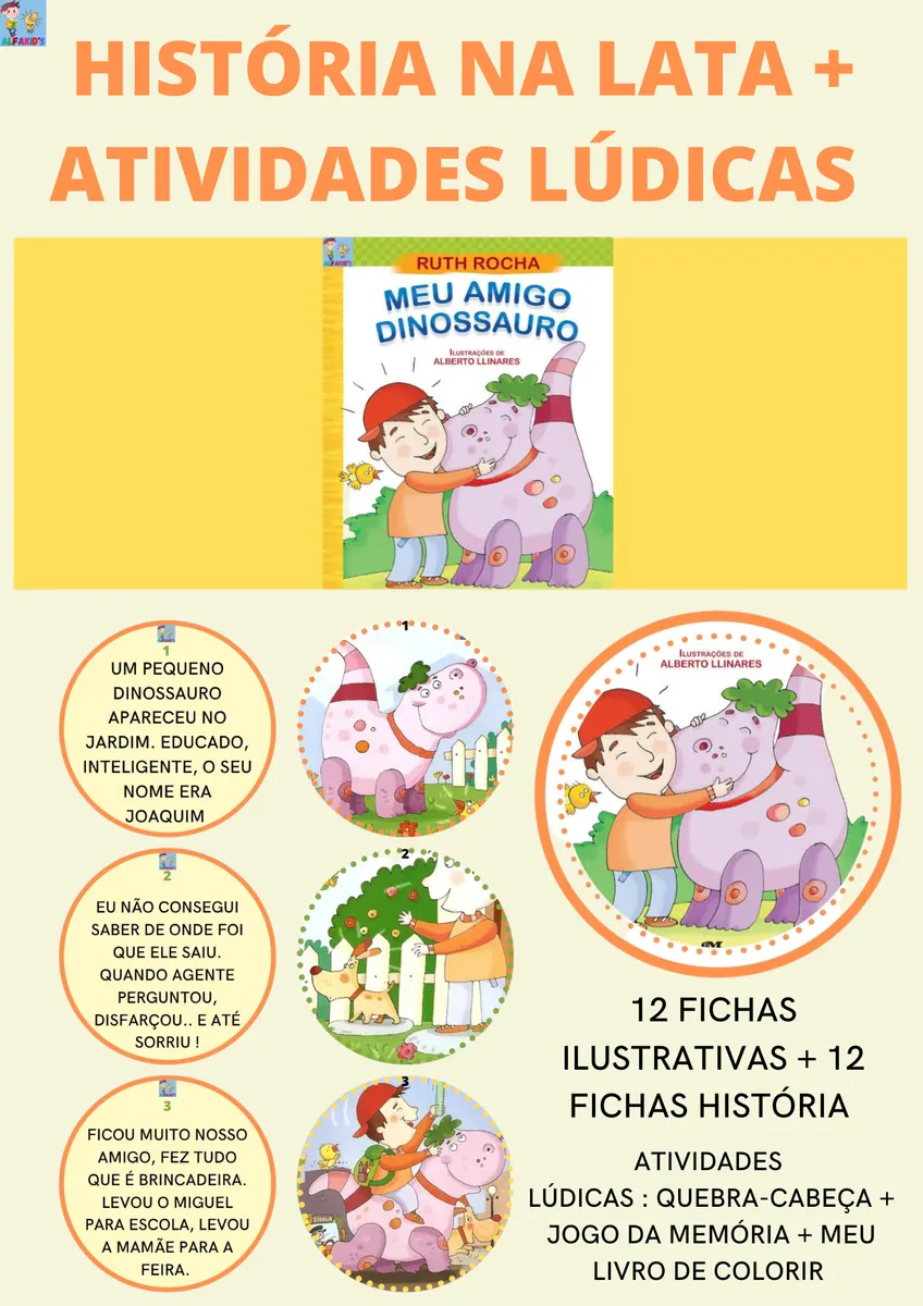 HISTÓRIA NA LATA : MEU AMIGO DINOSSAURO