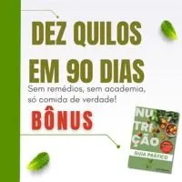 DEZ QUILOS EM 90 DIAS