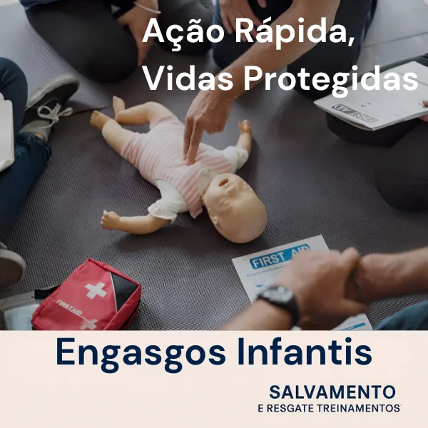 Engasgos Infantis: Ação Rápida, Vidas Protegidas