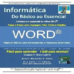 Informática do Básico ao Essencial - Volume 1 - Word