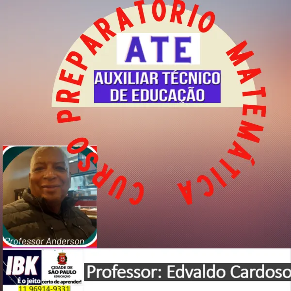 Curso Preparatório de Matemática  para o concurso de ATE (Auxiliar Técico de Educação) - Prefeitura de São Paulo 2023)