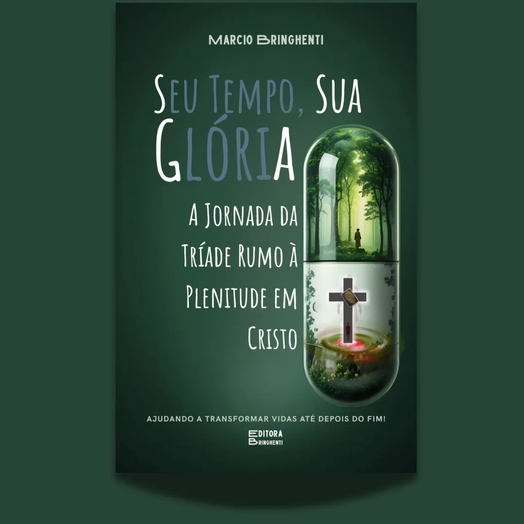 eBook Seu Tempo, Sua Glória: A Jornada da Tríade Rumo à Plenitude em Cristo