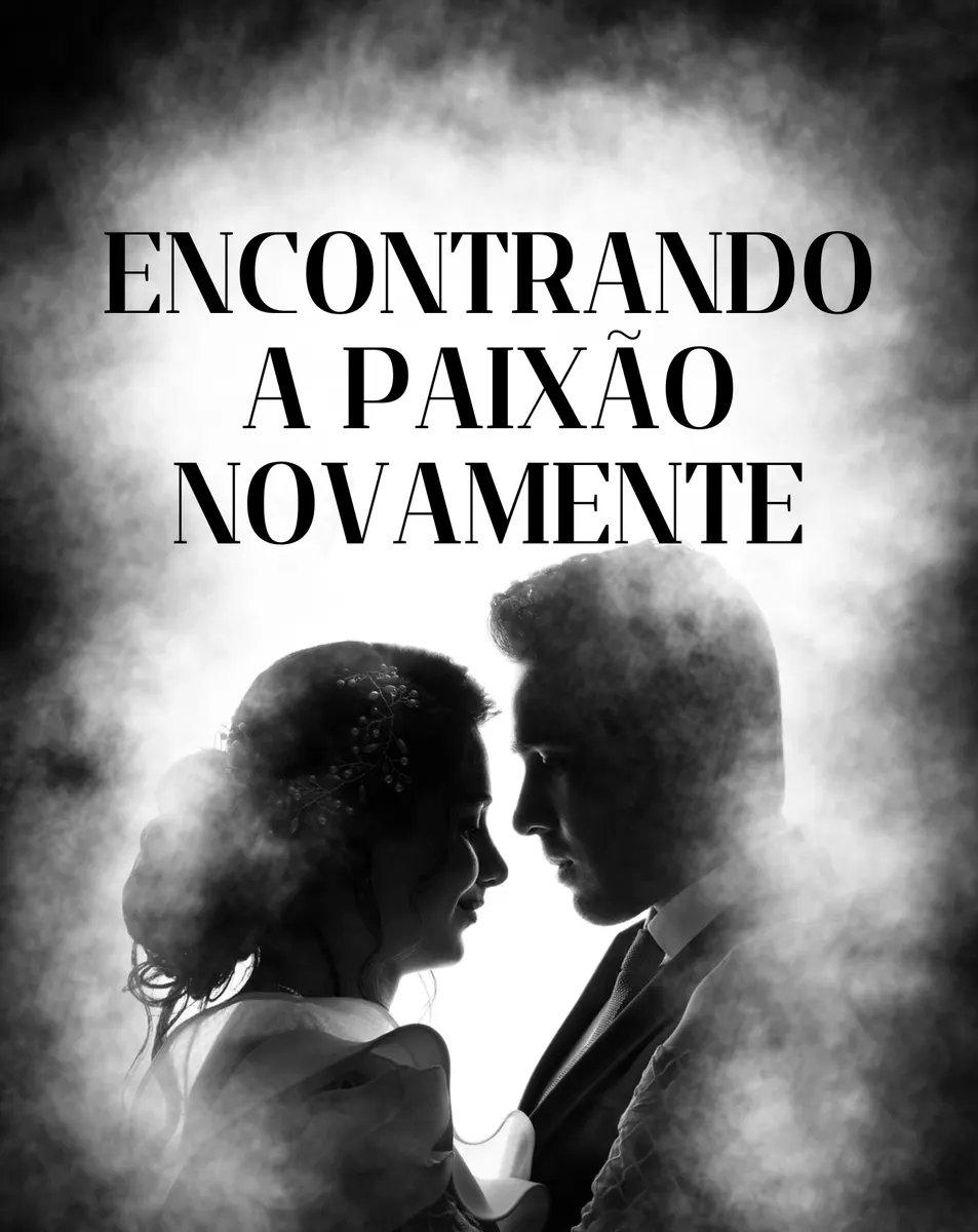 Encontrando a paixão novamente