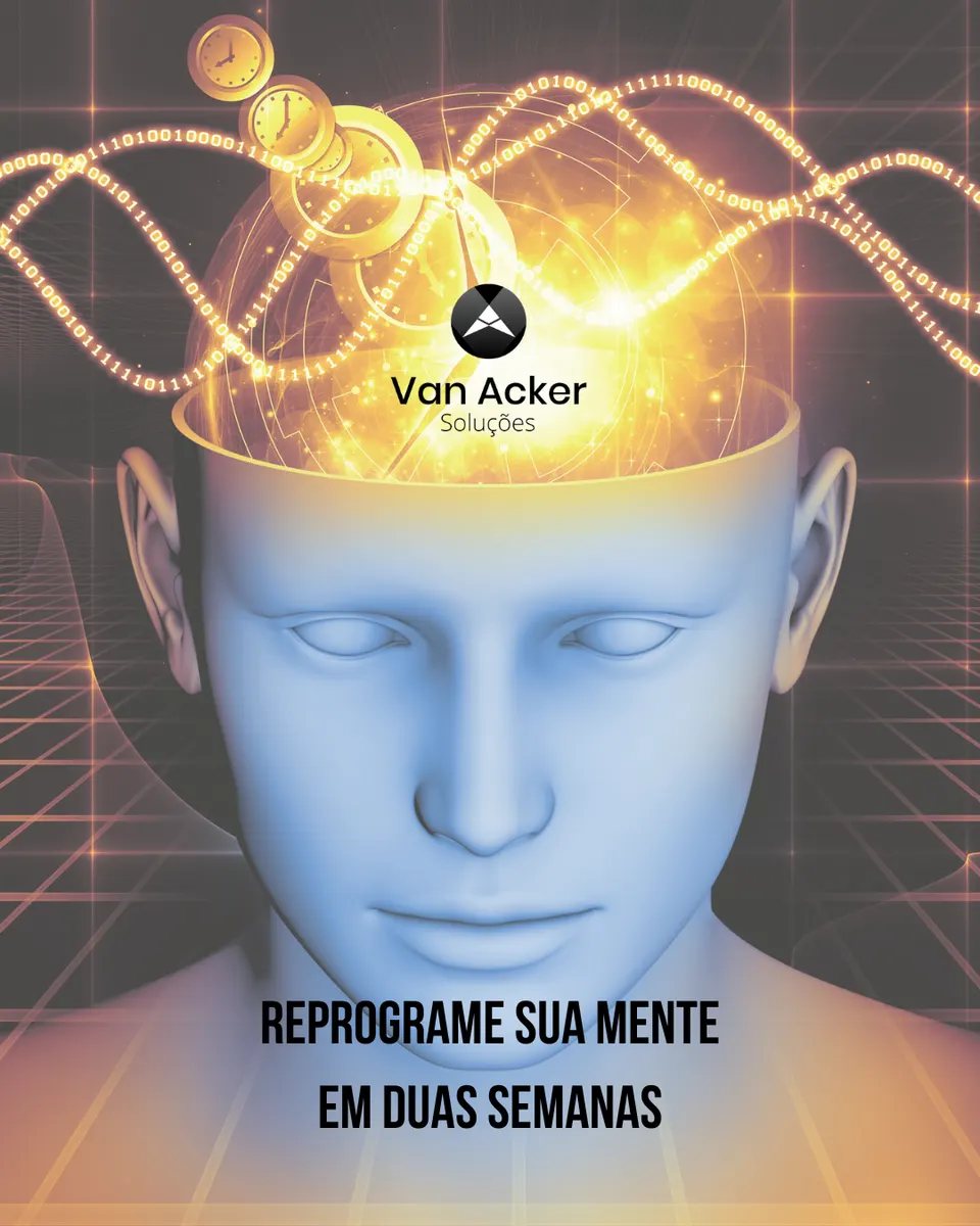 Reprograme sua mente em 2 semanas