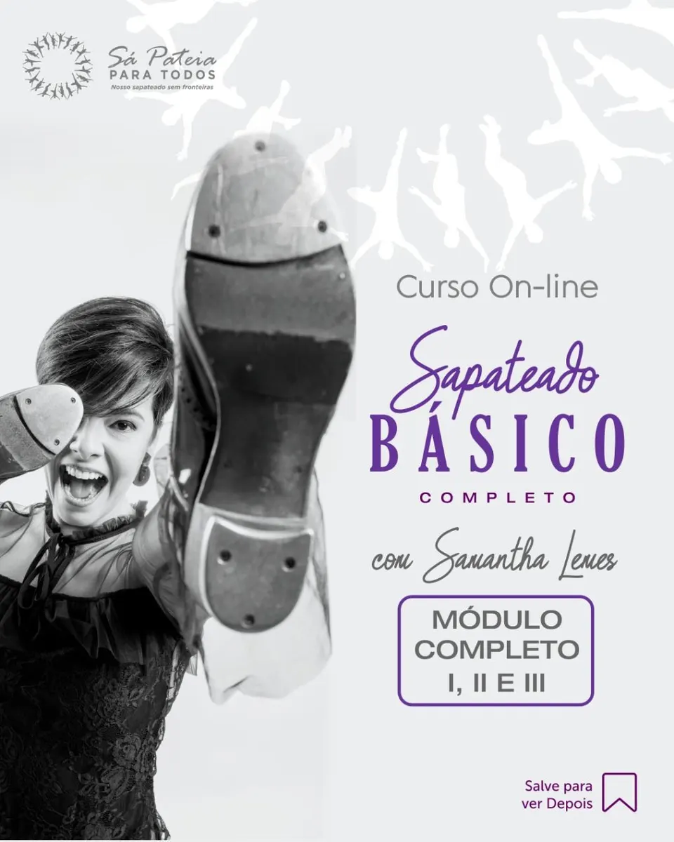 SAPATEADO: dos primeiros passos a coreografia.