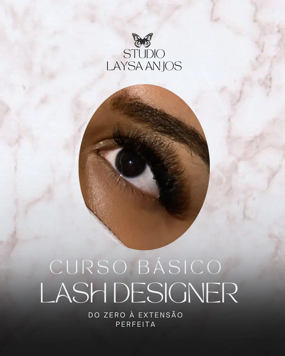Do Zero à Extensão Perfeita: Curso Básico de Lash Designer