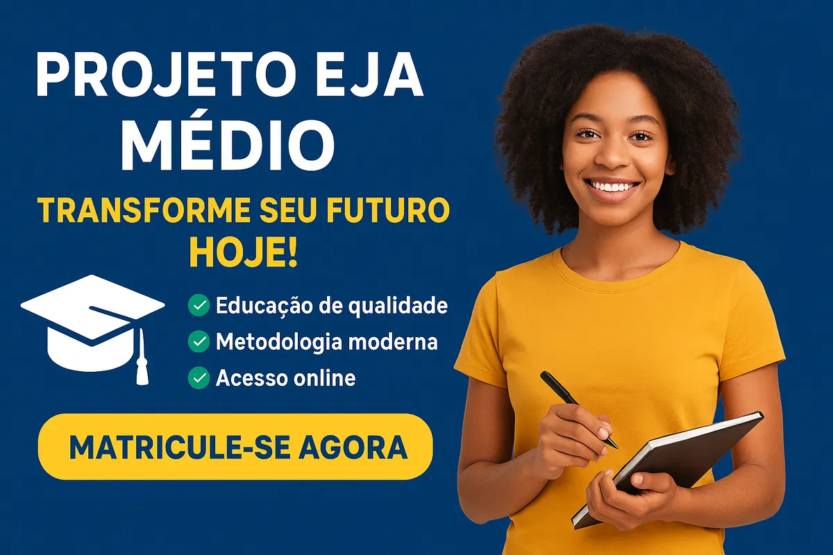 💡Projeto EJA - Ensino Médio