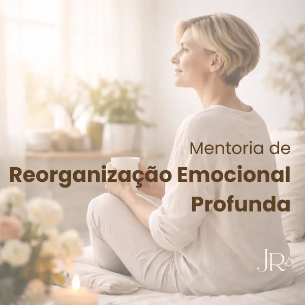 Mentoria de Reorganização Emocional  Profunda