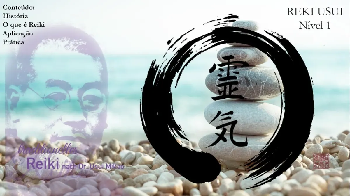 Formação em Reiki Usui Tradicional Nível 1 - Completo com Ativação
