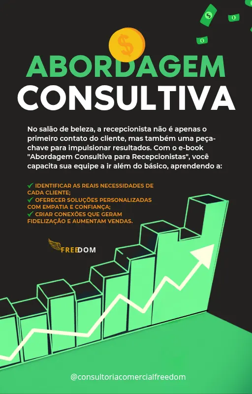 ABORDAGEM CONSULTIVA - TREINAMENTO PARA RECEPCIONISTAS DA ÁREA DA BELEZA