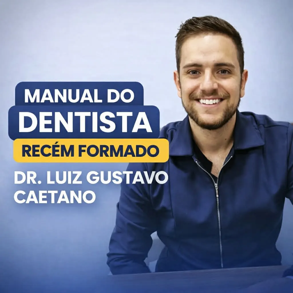 Manual do Dentista Recém Formado com Dr Luiz Gustavo