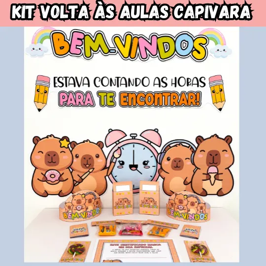 Kit Volta às Aulas – Capivara Cute - Bem-vindos!