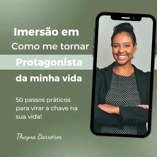 Imersão: Como me tornar o protagonista da minha própria historia?