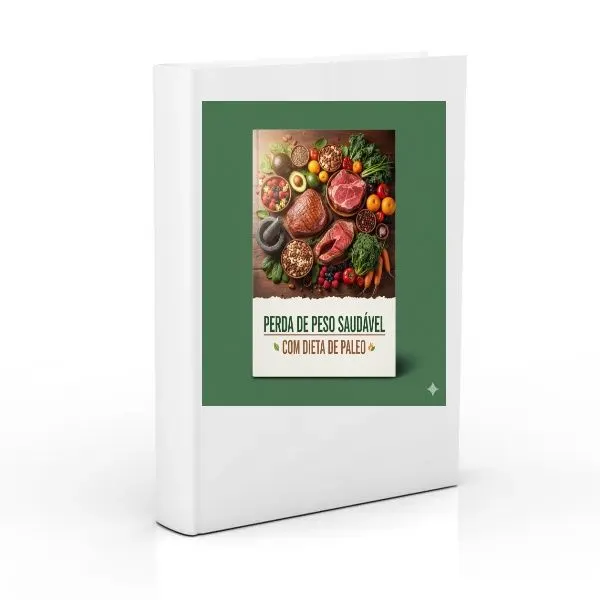 E-book Perda de Peso Saudável Com Dieta de Paleo