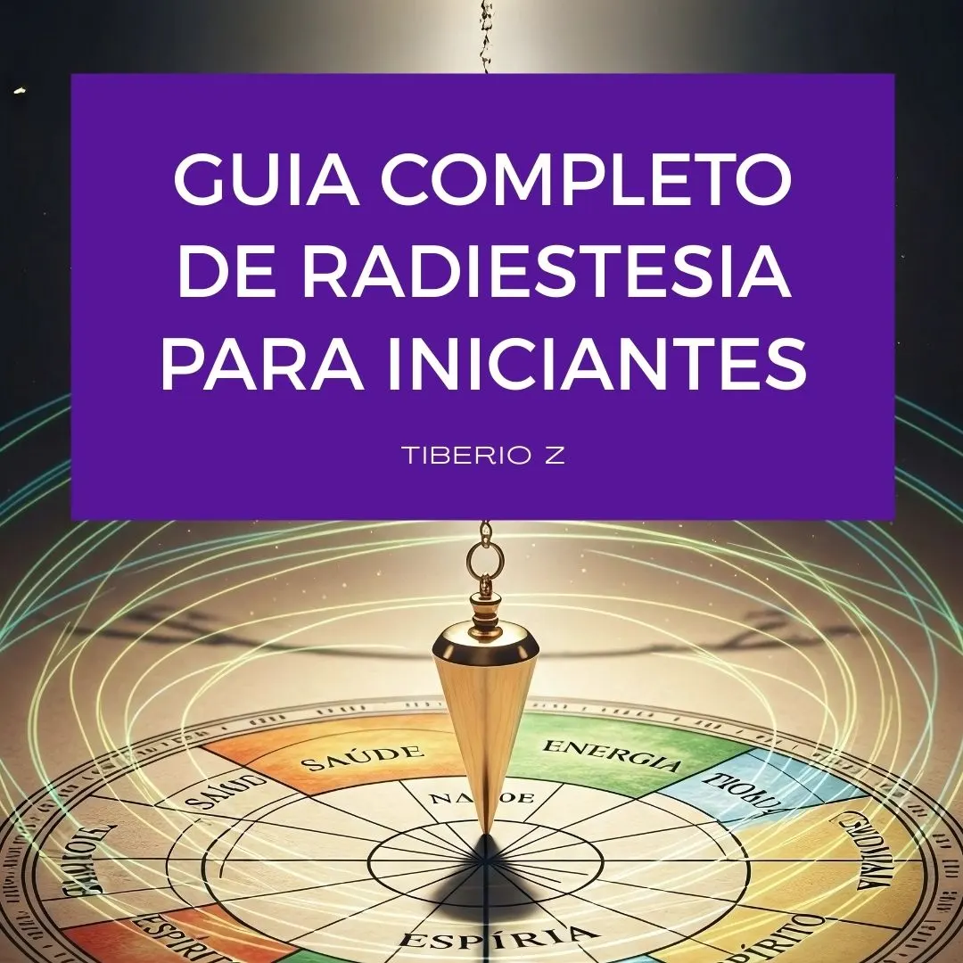 Guia de Radiestesia para Iniciantes